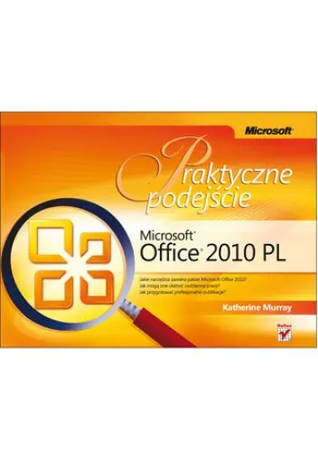 Książka - Microsoft Office 2010 PL. Praktyczne podejście 