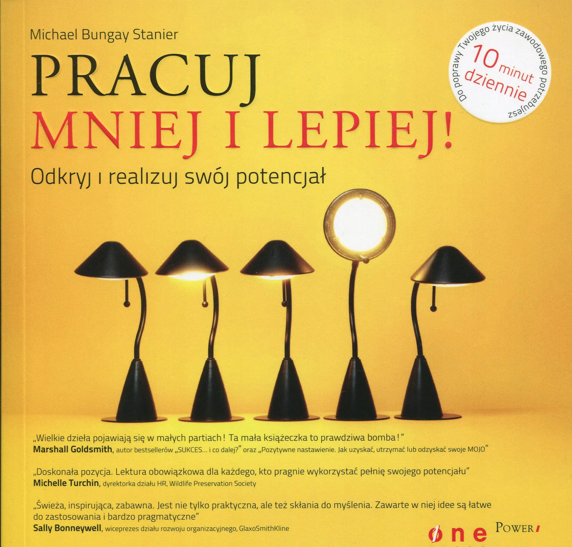 Książka - Pracuj mniej i lepiej! Odkryj i realizuj swój potencjał