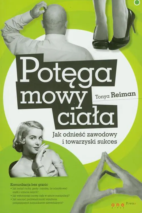 Książka - Potęga mowy ciała. Jak odnieść zawodowy i towarzyski sukces