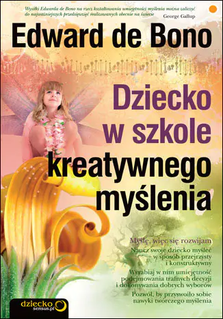 Książka - Dziecko w szkole kreatywnego myślenia