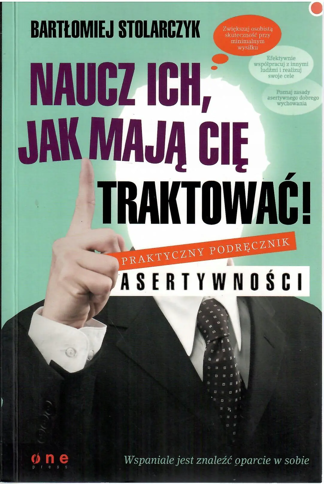 Książka - Naucz ich jak mają Cię traktować!