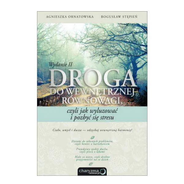 Książka - Droga do wewnętrznej równowagi, czyli jak wyluzować i pozbyć się stresu