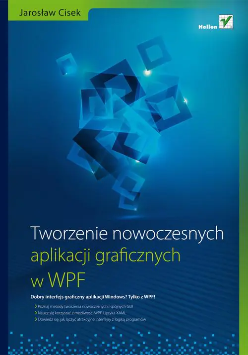 Książka - Tworzenie nowoczesnych aplikacji graficznych w WPF