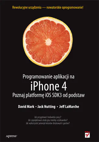 Książka - Programowanie aplikacji na iPhone 4.