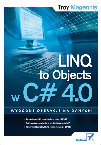 Książka - LINQ to Objects w C# 4.0