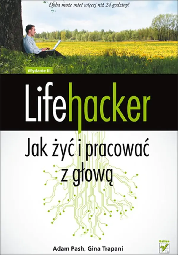 Książka - Lifehacker. Jak żyć i pracować z głową
