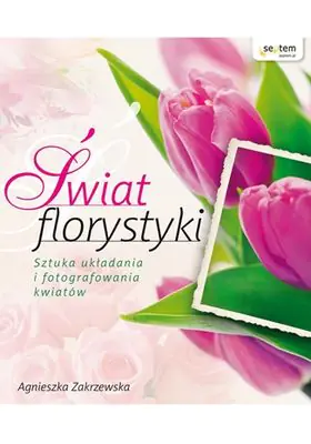 Książka - Świat florystyki