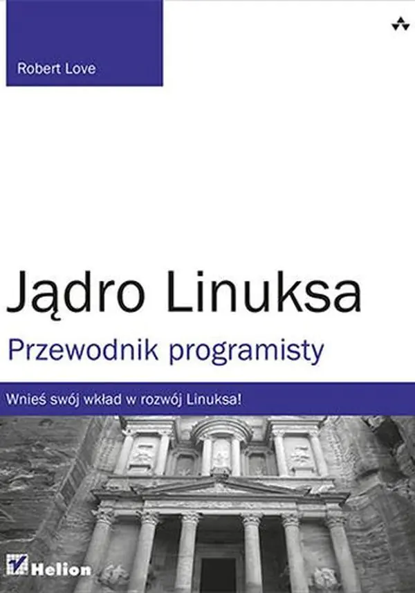 Książka - Jądro Linuksa. Przewodnik programisty
