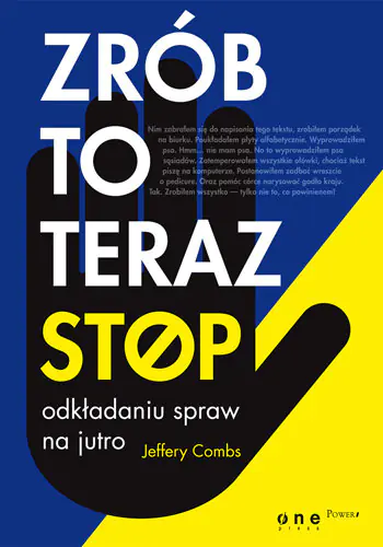 Książka - Zrób to teraz. Stop odkładaniu spraw na jutro