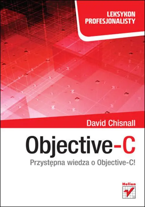 Książka - Objective-C. Leksykon profesjonalisty
