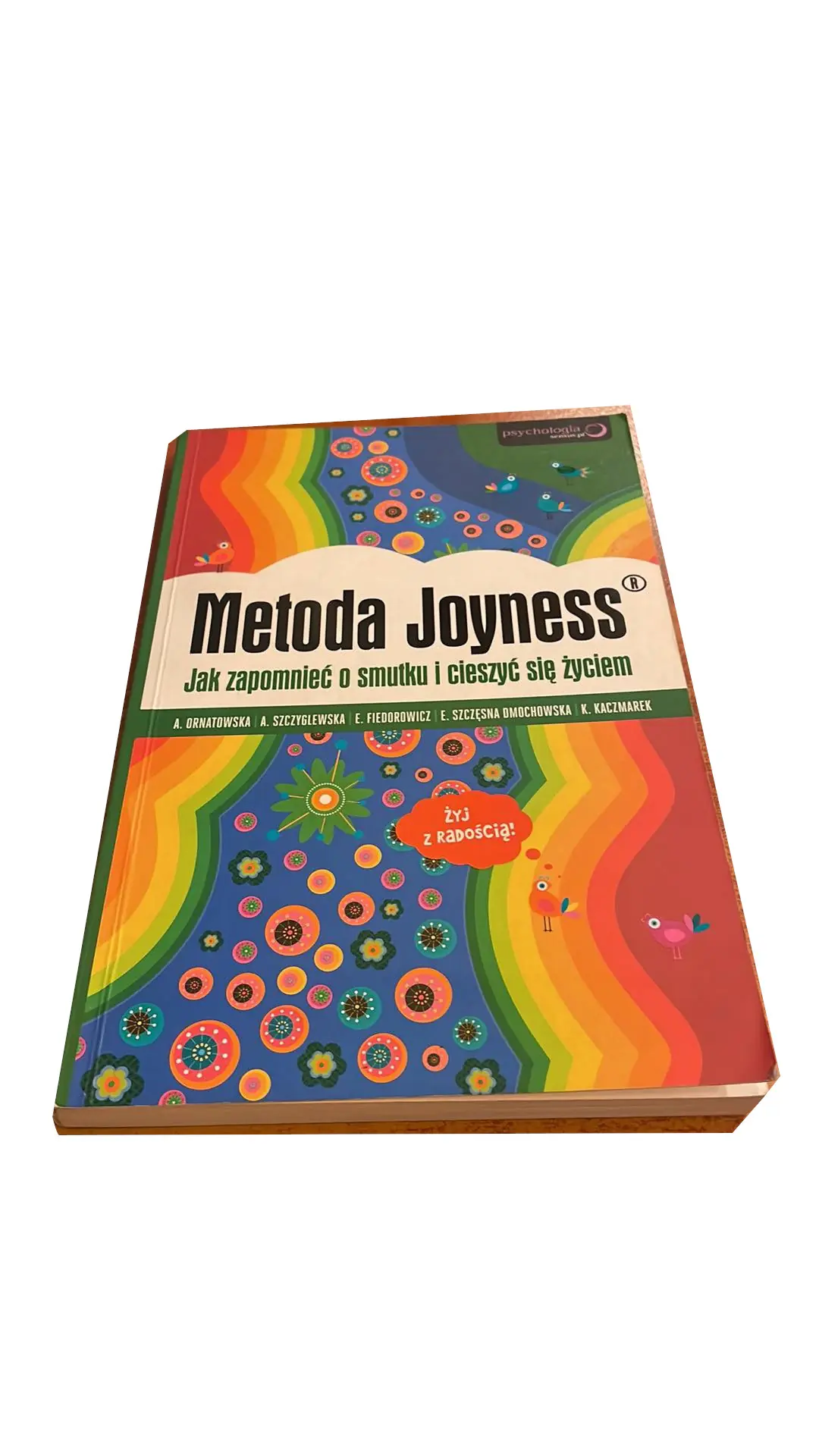 Książka - Metoda Joyness. Jak zapomnieć o smutku i cieszyć się życiem