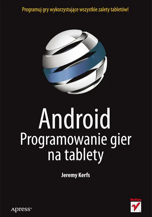 Książka - Android Programowanie gier na tablety