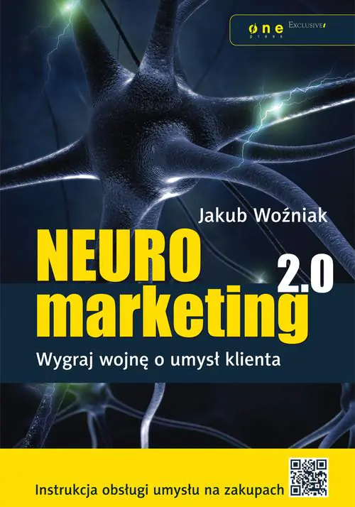 Książka - Neuromarketing 2.0. Wygraj wojnę o umysł klienta