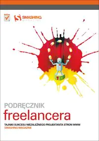 Książka - Podręcznik freelancera. Tajniki sukcesu...