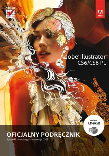 Książka - Adobe Illustrator CS6/CS6 PL. Oficjalny podręcznik + CD
