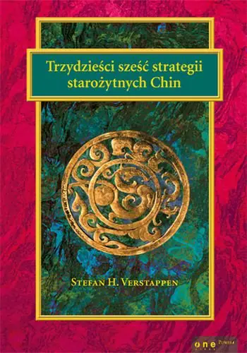 Książka - Trzydzieści sześć strategii starożytnych Chin