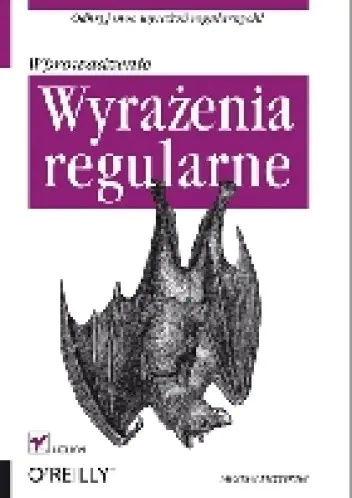Książka - Wyrażenia regularne. Wprowadzenie