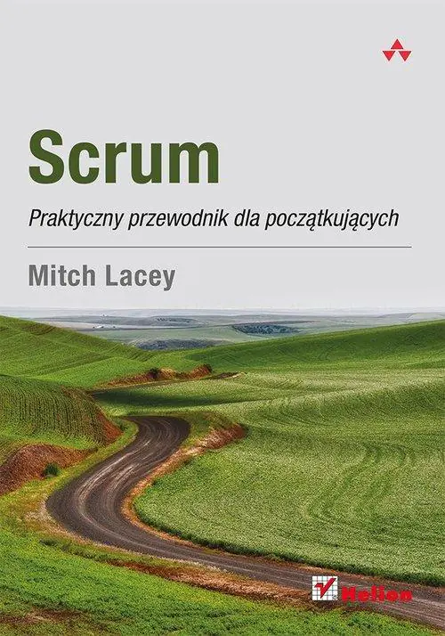Książka - Scrum. Praktyczny przewodnik dla początkujących
