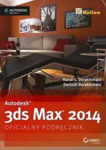 Książka - Autodesk 3ds Max 2014. Oficjalny podręcznik