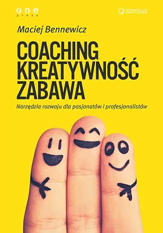 Coaching. Kreatywność. Zabawa