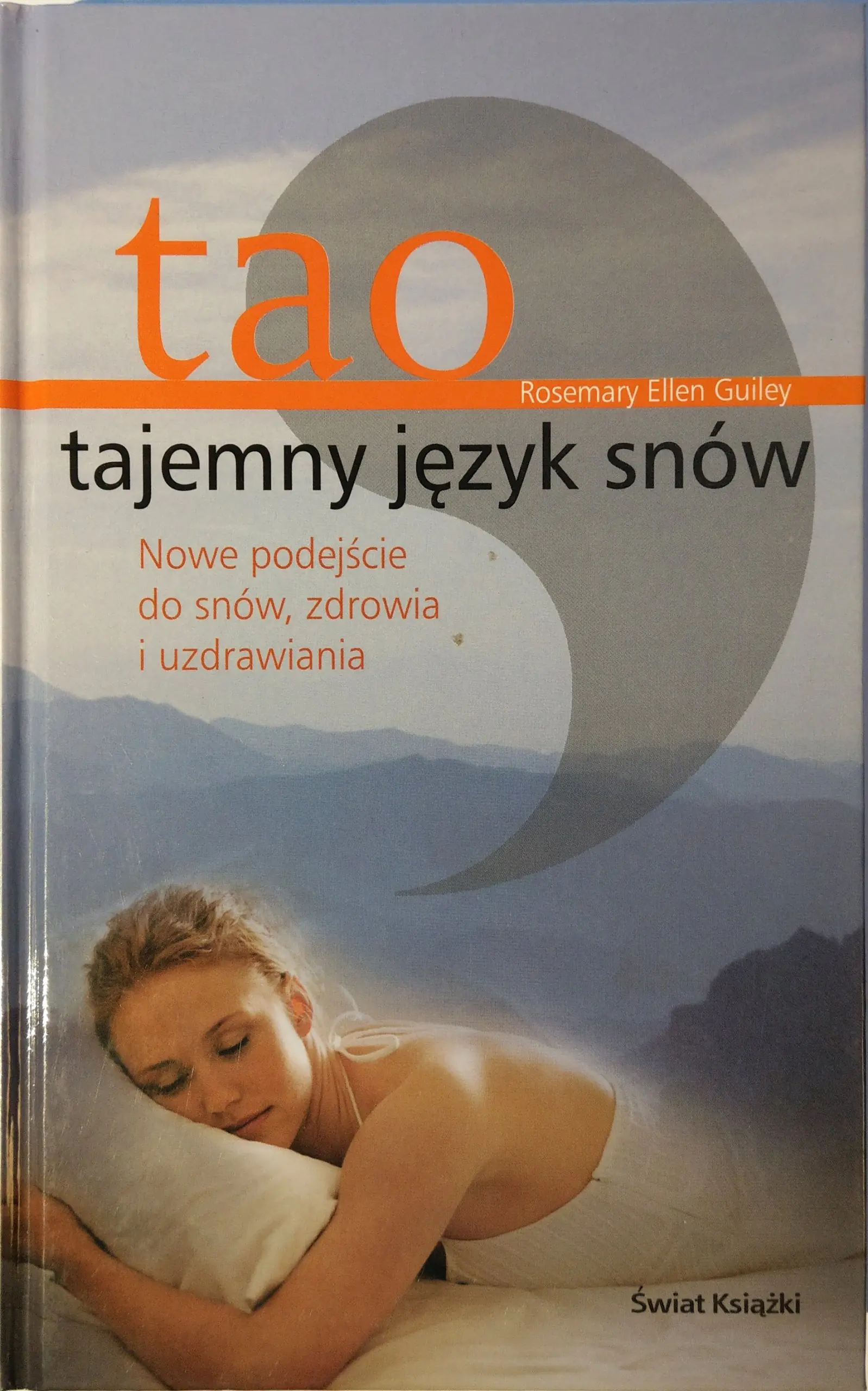 Książka - Tao Tajemny Język Snów
