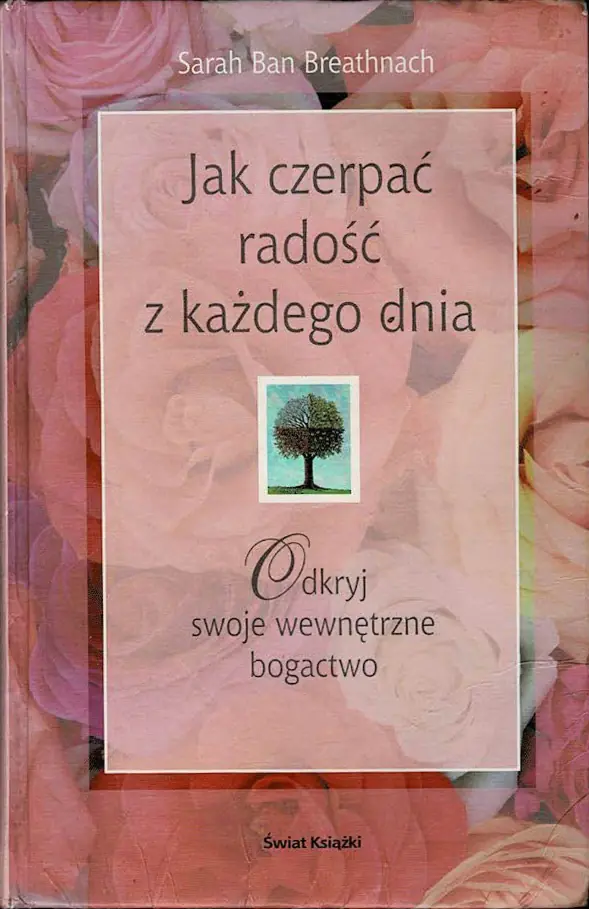 Książka - Jak czerpać radość z każdego dnia