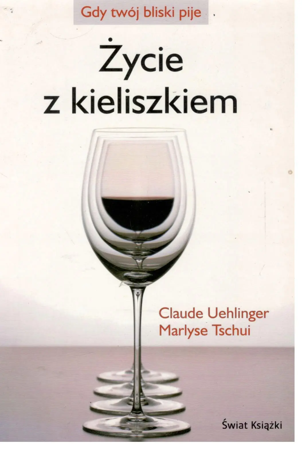 Książka - Życie z kieliszkiem