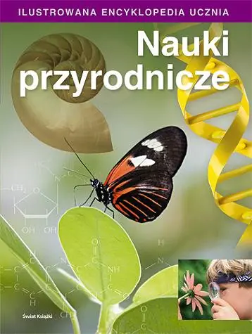 Książka - Ilustrowana encyklopedia Ucznia. Nauki Przyrodnicze
