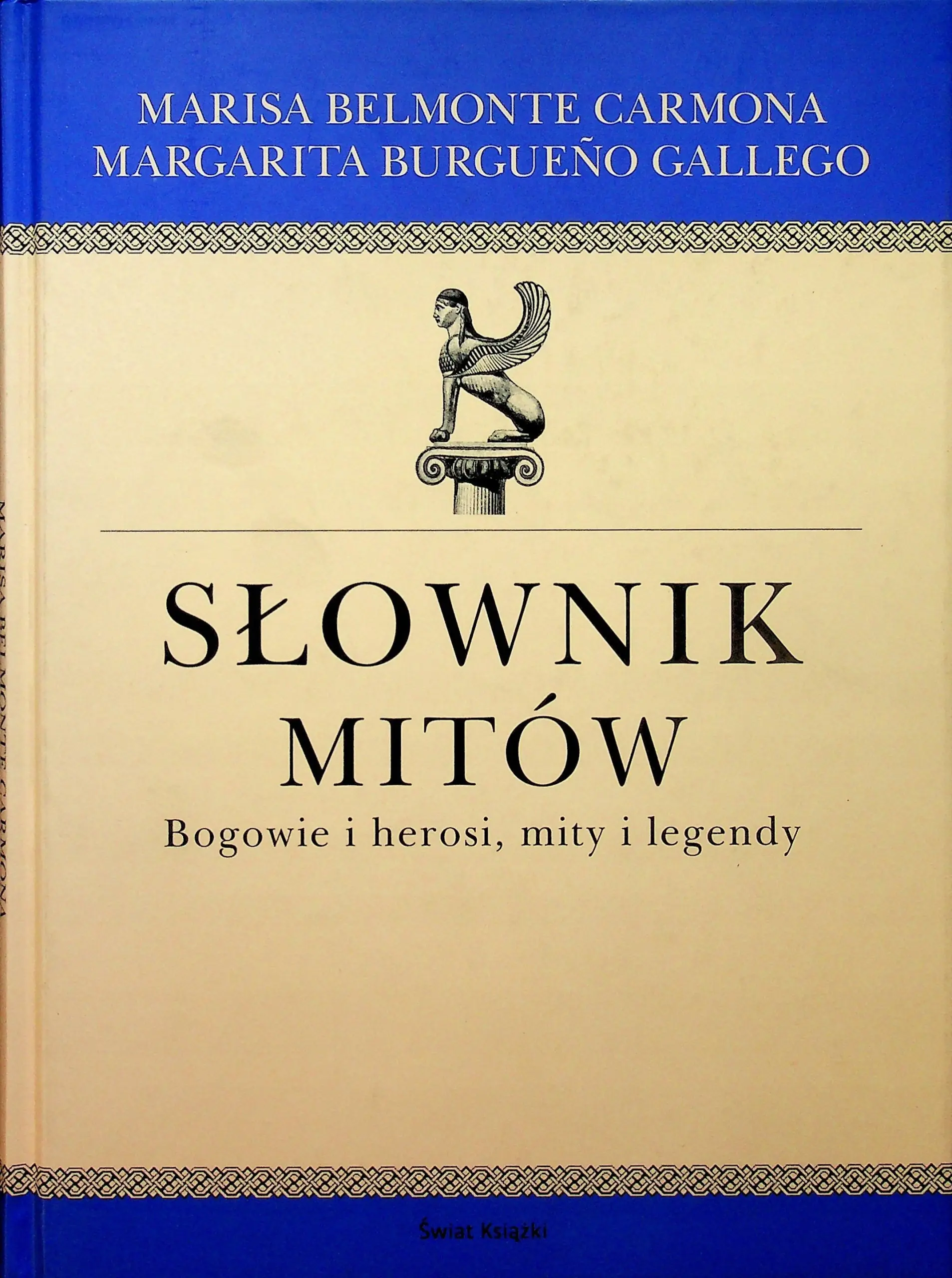 Książka - Słownik mitów. Bogowie i herosi, mity i legendy