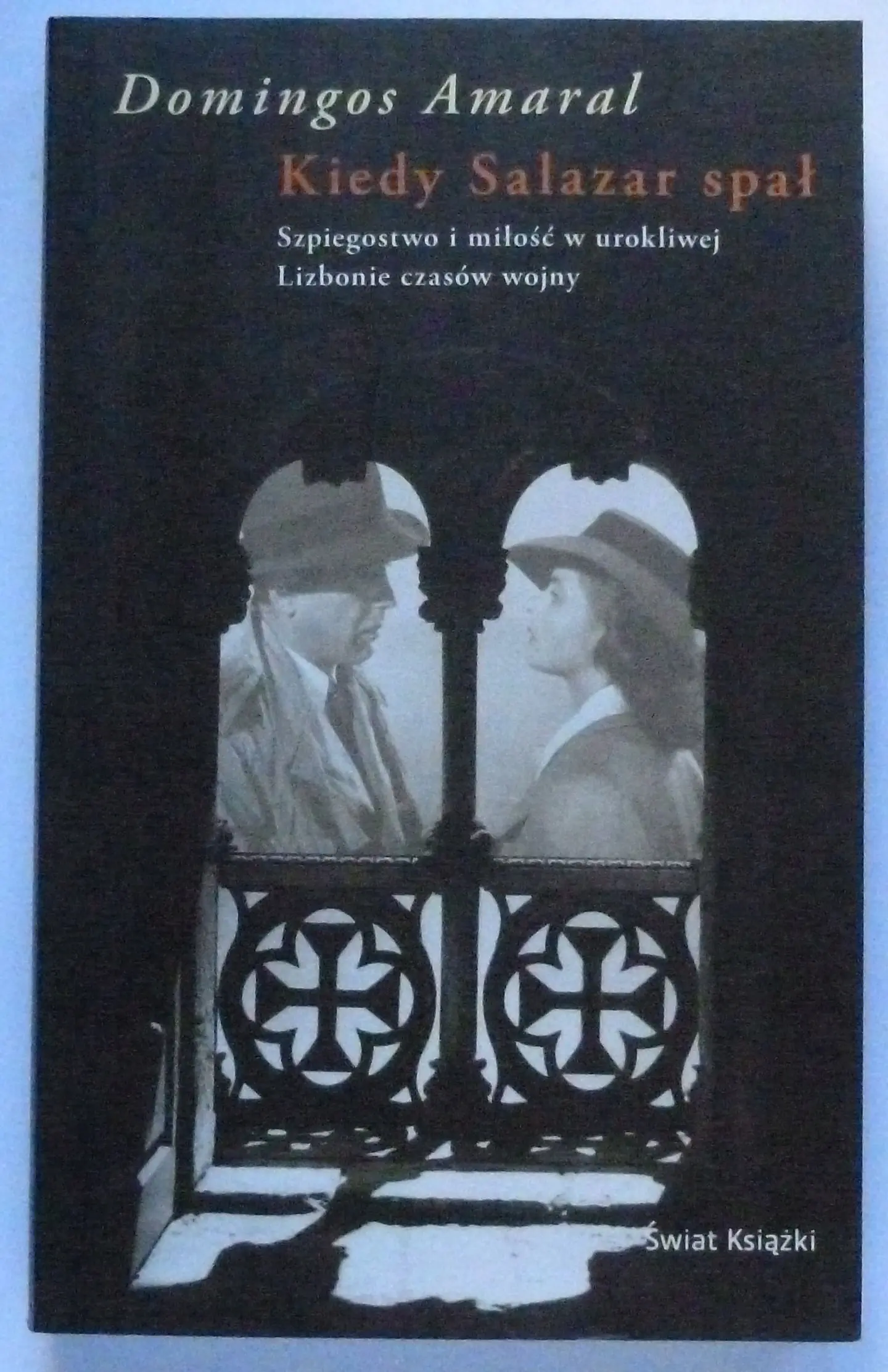 Książka - Kiedy Salazar spał.