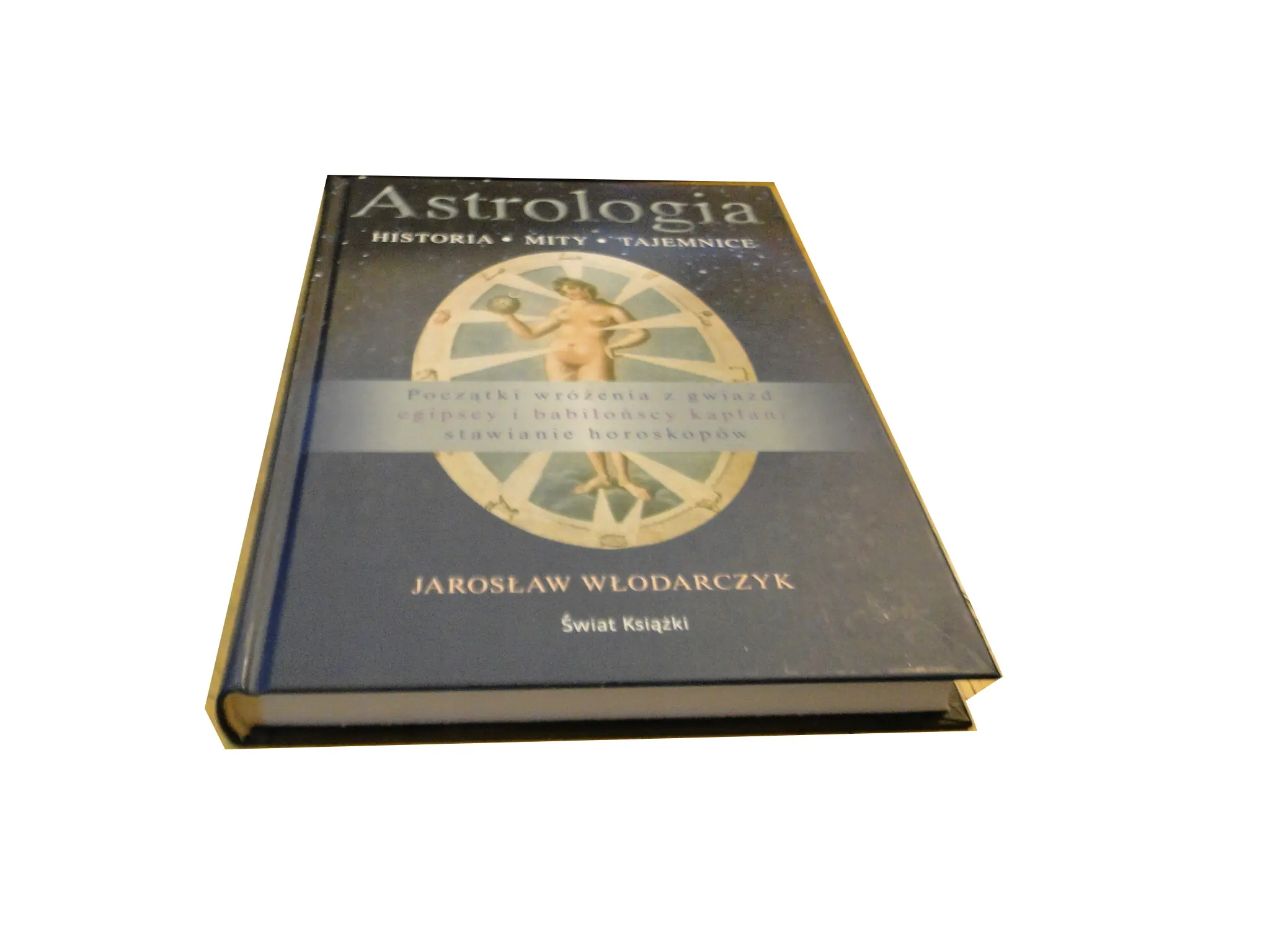 Książka - Astrologia. Historia, Mity, Tajemnice