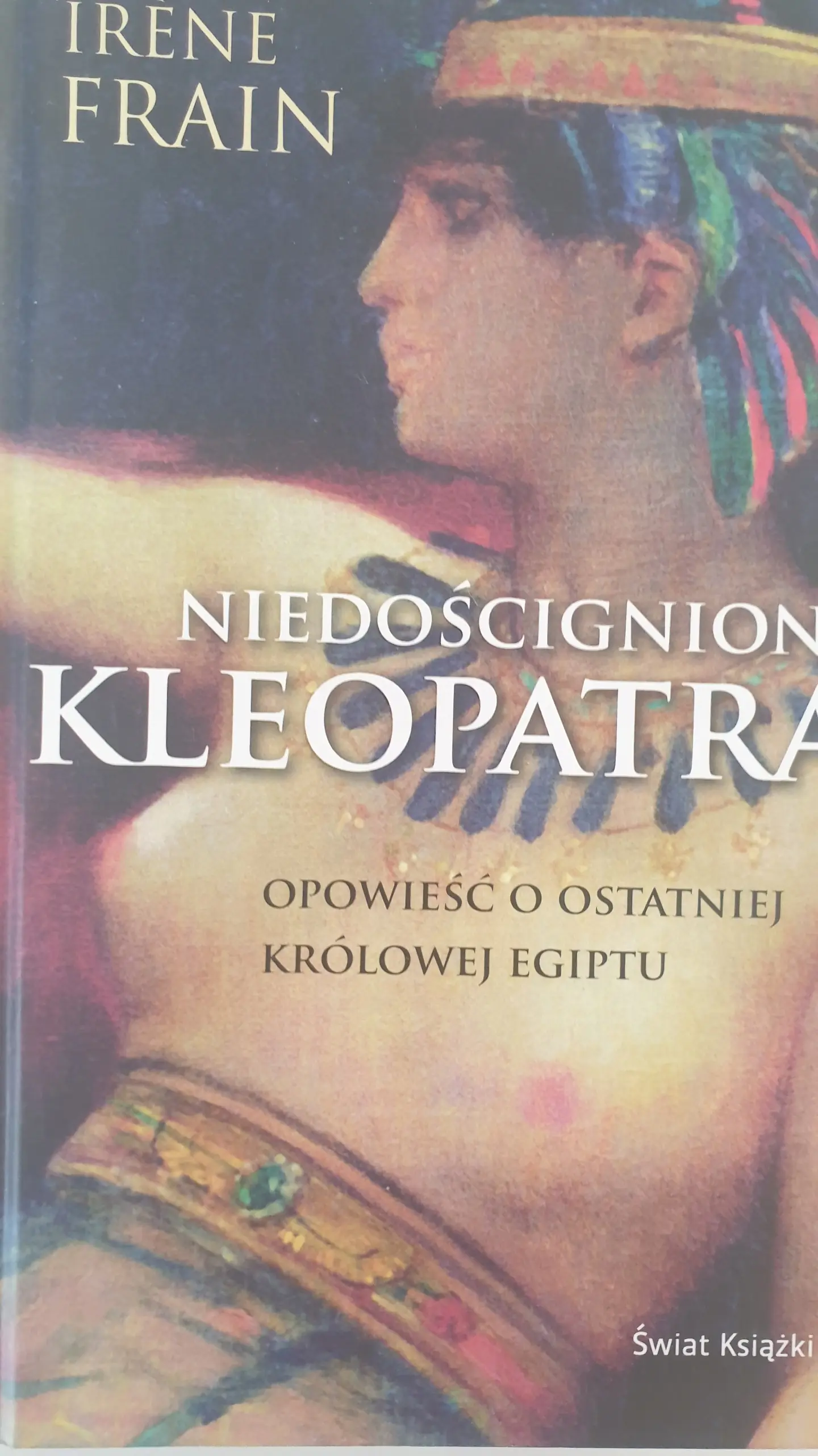 Książka - Niedościgniona Kleopatra 
