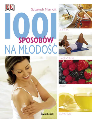 Książka - 1001 sposobów na młodość
