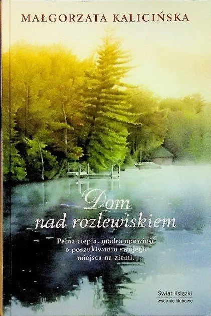 Książka - Dom nad rozlewiskiem