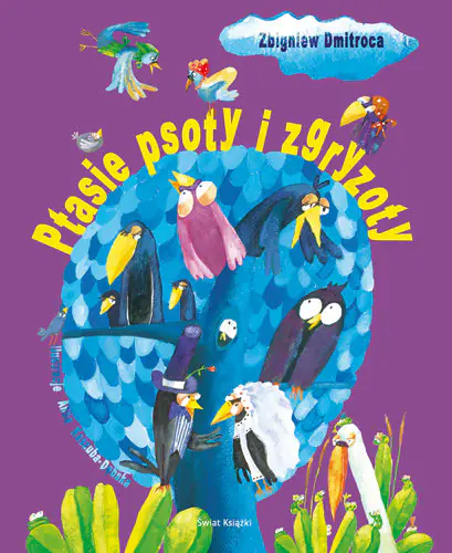 Książka - Ptasie psoty i zgryzoty