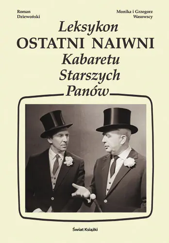 Książka - Leksykon Ostatni Naiwni Kabaretu Starszych Panów