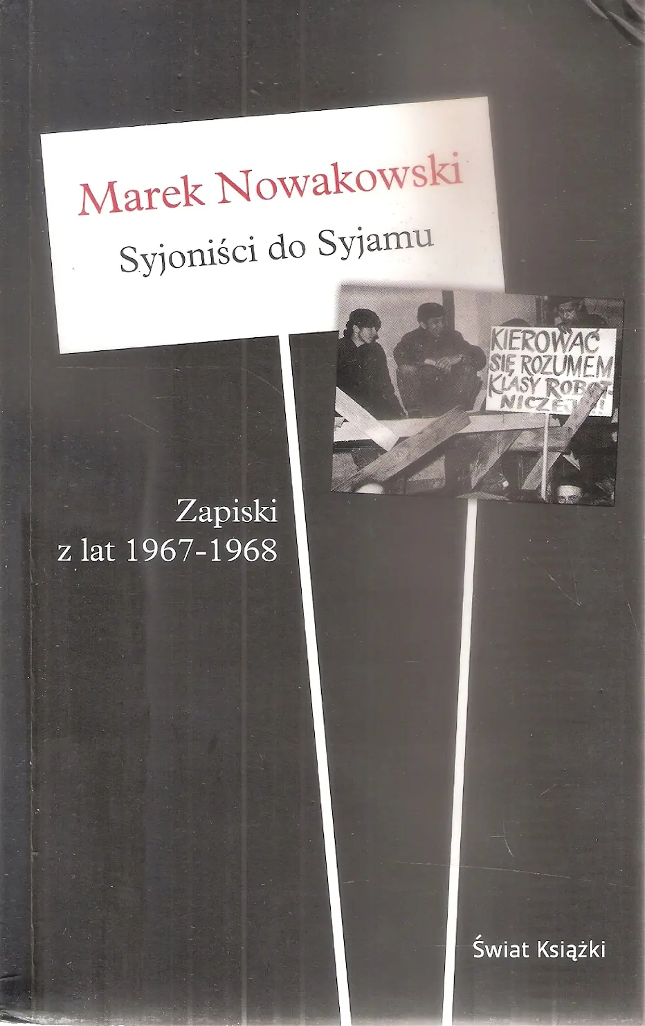 Książka - Syjoniści do Syjamu - Nowakowski Marek - 