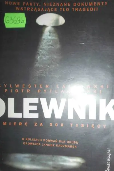 Książka - Olewnik. Śmierć za 300 tysięcy