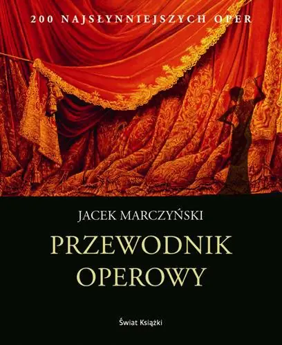 Książka - Przewodnik operowy