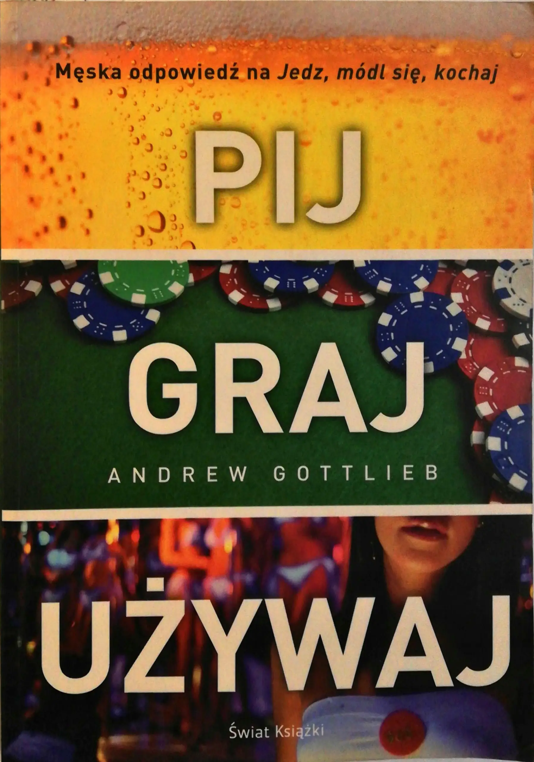 Książka - Pij, graj, używaj