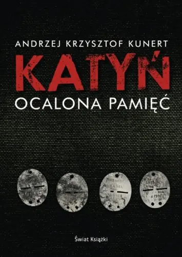 Książka - Katyń Ocalona Pamięć