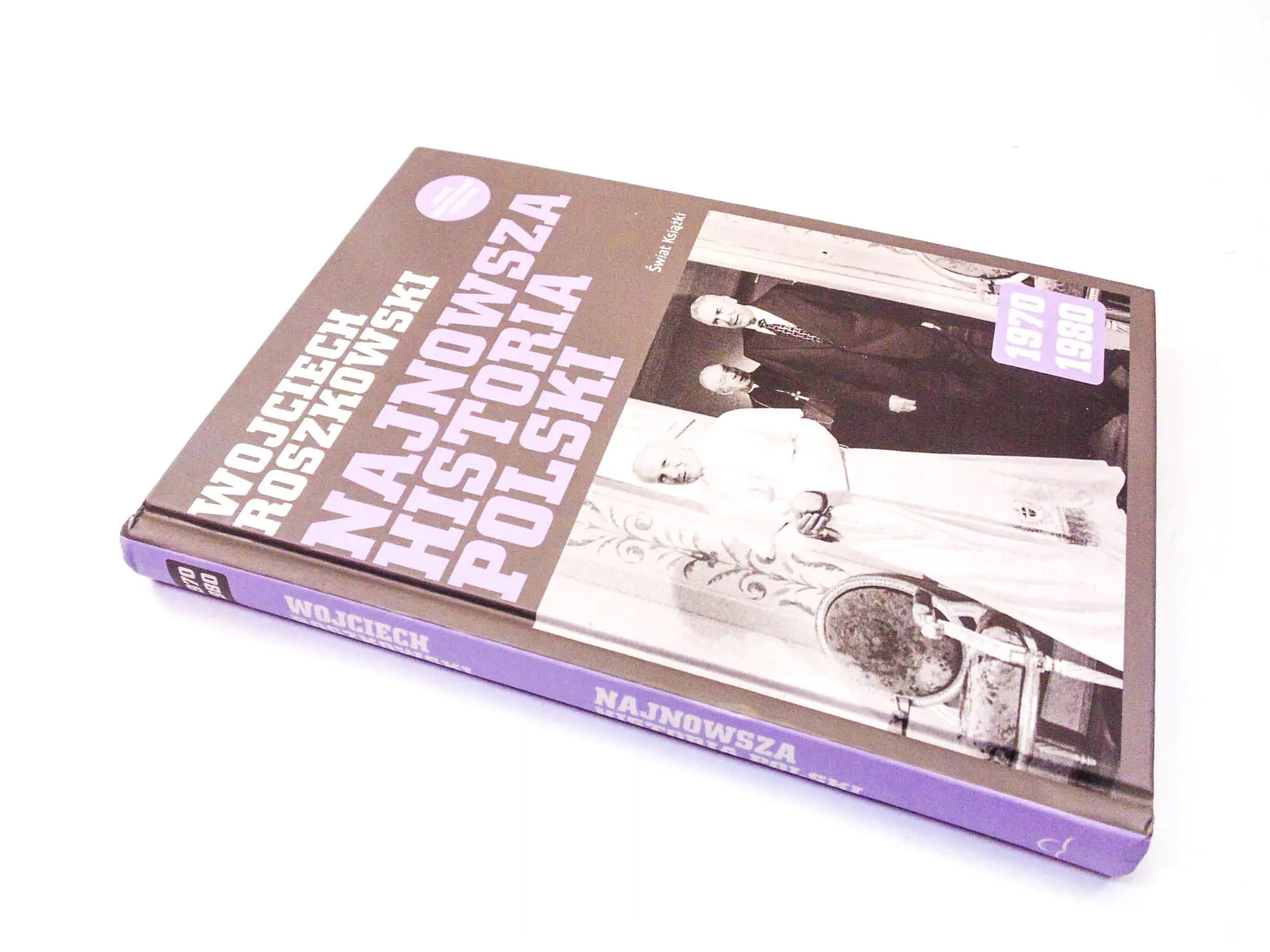 Książka - NAJNOWSZA HISTORIA POLSKI 1970-1980