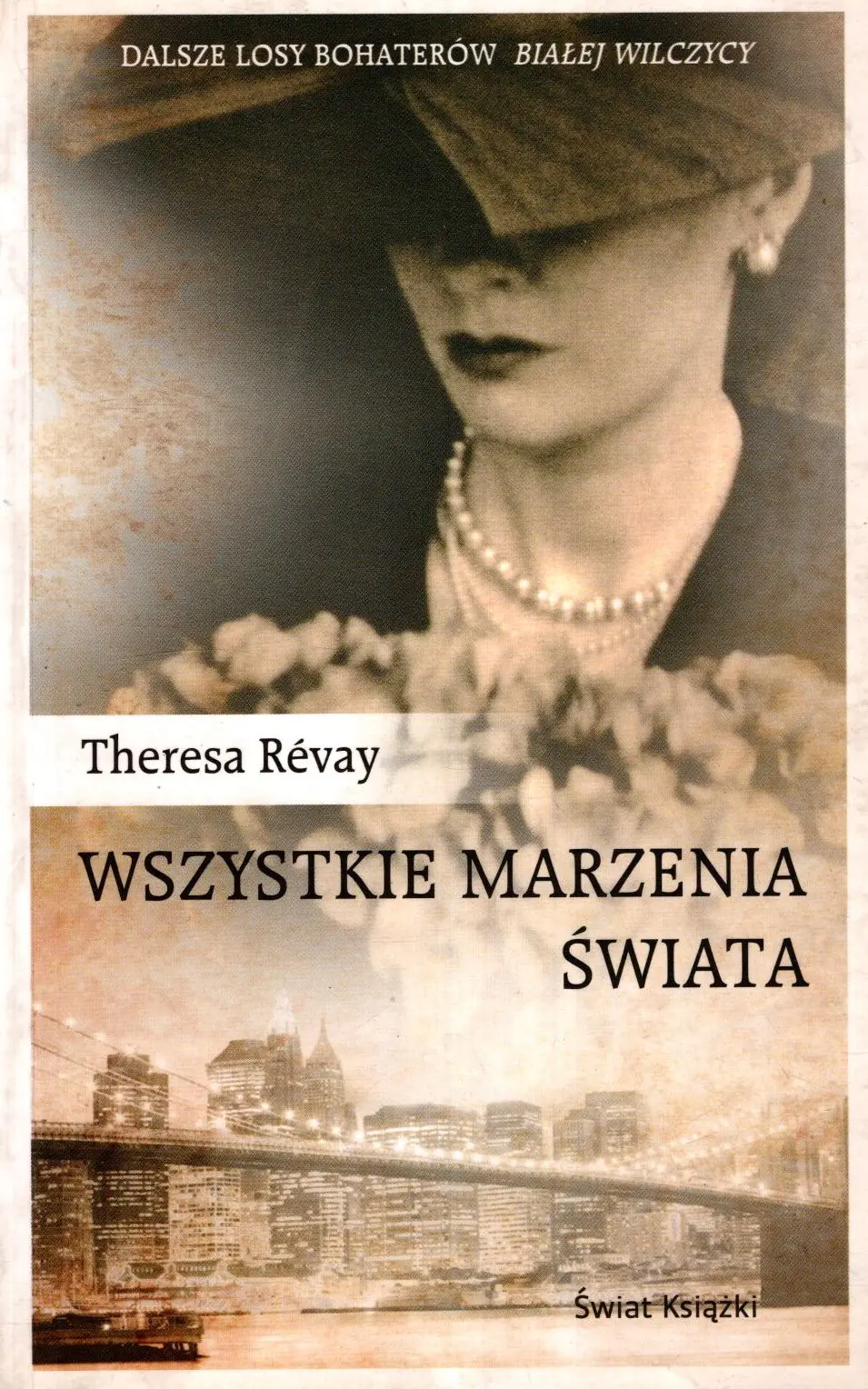 Książka - Wszystkie marzenia świata