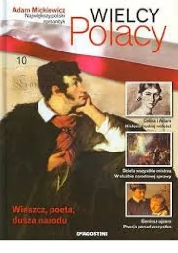 Książka - Adam Mickiewicz. Największy polski romantyk