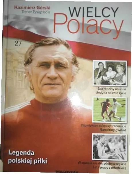 Książka - Wielcy Polacy Kazimierz Górski