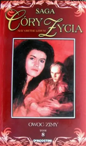 Książka - 8 CÓRY ŻYCIA OWOC ZIMY