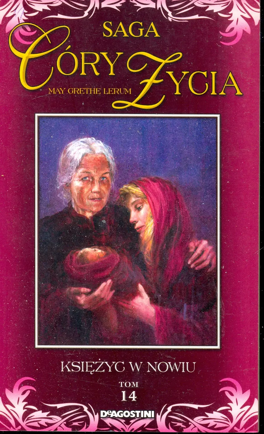 Książka - Saga Córy Życia /14/ May Grethe Lerum