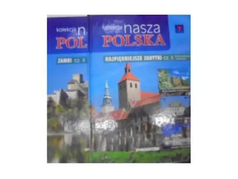 Książka - Nasza polska najpiękniejsze zabytki cz.1 tom 2