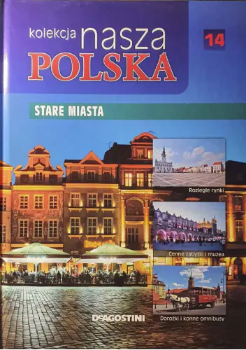 Książka - Kolekcja nasza polska Stare miasta