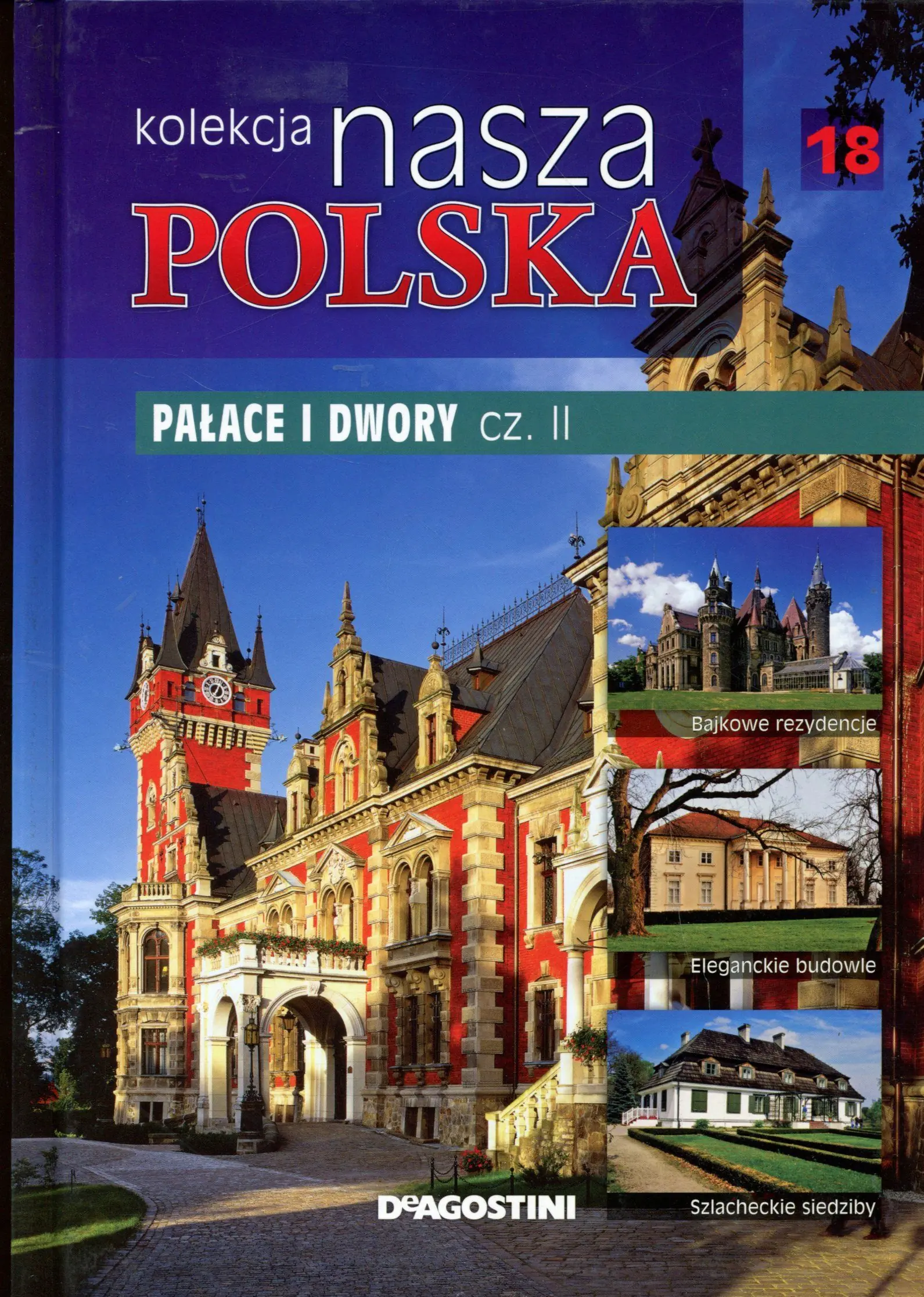 Książka - Kolekcja Nasza Polska 18: Pałace i dwory cz. II